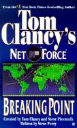 Tom Clancy's Net Force Breaking Point cover