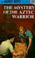 Mystery of the Aztec Warrior cover