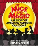 Of Mice and Magic A History of American Animated Cartoons cover