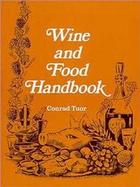 Wine and Food Handbook: Aide-Mémoire Du Sommelier cover
