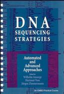 DNA Sequencing Strategies Automated and Advanced Approaches cover