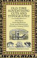 Old-Time Advertising Cuts and Typography: 184 Plates from the Boston Type and Stereotype Foundry Catalog (1832) cover