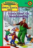 Giants Don't Go Snowboarding cover