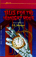 Tales for the Midnight Hour Stories of Horror cover