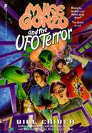 Mike Gonzo and the UFO Terror cover