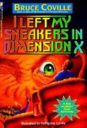 I Left My Sneakers in Dimension X cover
