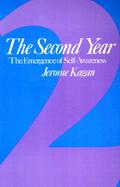 Second Year: The Emergence of Self-Awareness cover