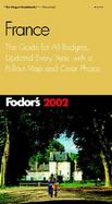 Fodor's France: Completely Updated Every Year, Color Photos and Pull-Out Map, Smart Travel Tips from A to Z cover