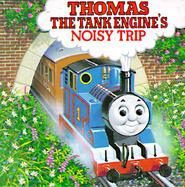 Thomas the Tank Engine's Noisy Trip cover