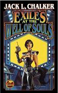 Exiles at the Well of Souls cover