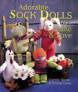 Adorable Sock Dolls to Make & Love cover