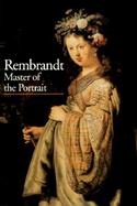 Rembrandt Master of the Portrait cover