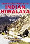 Trekking and Climbing in the Indian Himalaya cover