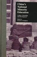 China's National Minority Education Culture, Schooling, and Development cover