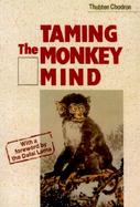 Taming the Monkey Mind cover