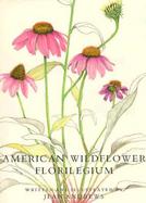 American Wildflower Florilegium cover