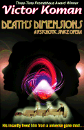 Death's Dimensions A Psychotic Space Opera cover