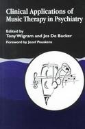 Clinical Applications of Music Therapy in Psychiatry cover