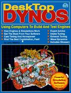 Desktop Dynos Using Computers to Build and Test Engines cover