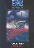 Doctor Who Novellas Ghost Ship cover