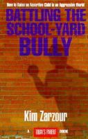 Battling the School-Yard Bully cover