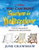 You Can Paint Seashore in Watercolour (Collins You Can Paint) cover
