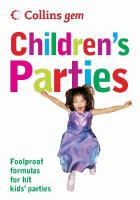 Collins Gem Children's Parties Foolproof Formulas for Hit Kids' Parties cover