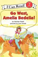 Go West, Amelia Bedelia! cover