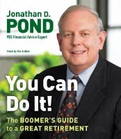 You Can Do It! The Boomer's Guide to a Great Retirement cover