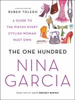 The One Hundred : A Guide to the Pieces Every Stylish Woman Must Own cover
