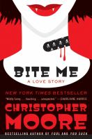 Bite Me : A Love Story cover