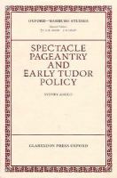 Spectacle Pageantry, and Early Tudor Policy cover