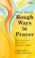 Rough Ways of Prayer cover
