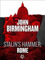 Stalin's Hammer: Rome (An Axis of Time Novella) cover