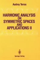 Harmonic Analysis on Symmetric Spaces and Applications II cover