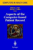 Aspects of the Computer-Based Patient Record cover