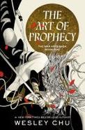 The Art of Prophecy : The War Arts Saga, Book One cover