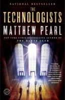 The Technologists : A Novel cover
