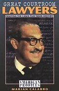 Great Courtroom Lawyers: Fighting the Cases That Made History cover