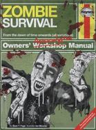 Zombie Survival Manual : The Complete Guide to Surviving a Zombie Attack cover