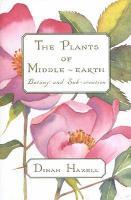 The Plants of Middle-Earth Botany and Sub-Creation cover