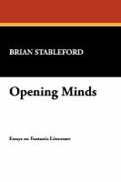 Opening Minds Essays on Fantastic Literature cover