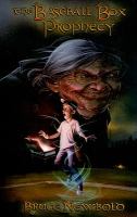 The Baseball Box Prophecy cover