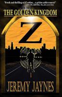 The Golden Kingdom : Z cover