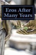 Eros after Many Years : For Mary cover