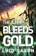The City Bleeds Gold cover