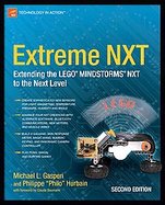 Extreme Nxt Extending the Lego Mindstorms Nxt to the Next Level cover