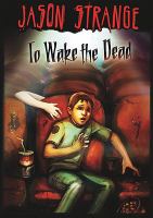 To Wake the Dead cover