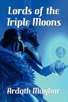 Lords of the Triple Moons cover