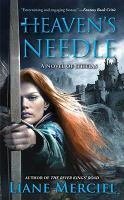 Heaven's Needle : A Novel of Ithelas cover